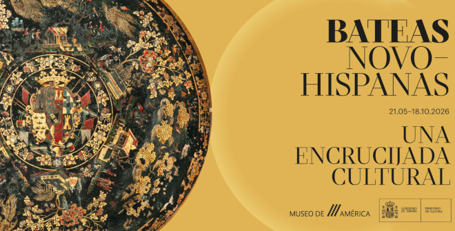 Bateas Novo-Hispanas. Una encrucijada cultural