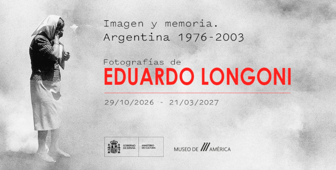 Imagen y memoria. Argentina 1976-2003. Fotografías de Eduardo Longoni