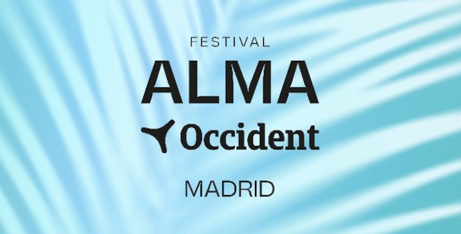 Alma Festival Madrid 