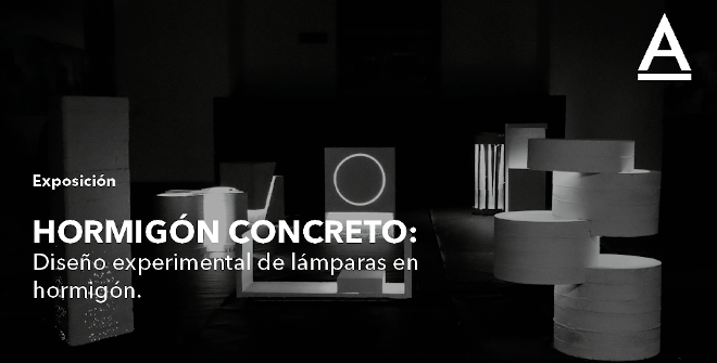 Escaparate de Arquitecturas. HORMIGÓN CONCRETO: Diseño experimental de lámparas en hormigón