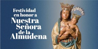 Actividades festividad Virgen de la Almudena 2022