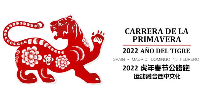 Carrera de la Primavera 2022 Año del Tigre 